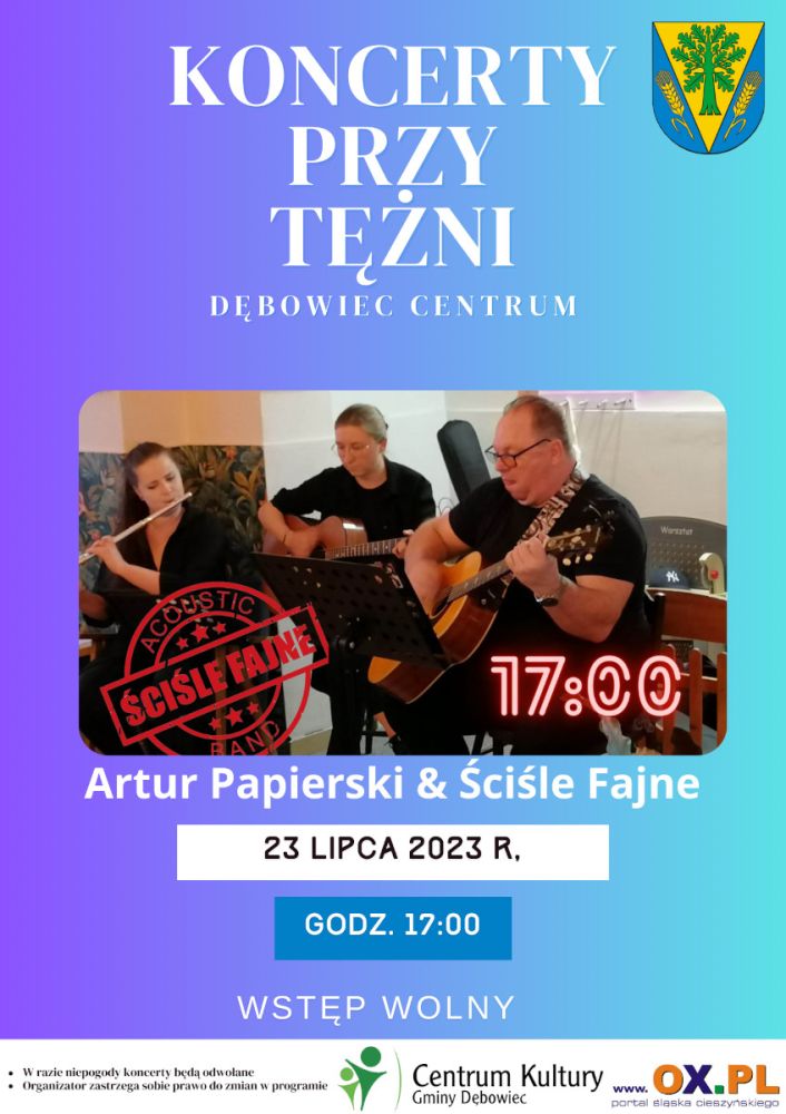 Koncert przy Tężni - Artur Papierski & Ściśle Fajne 23.07.2023 r. 